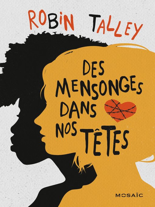 Cover image for Des mensonges dans nos têtes